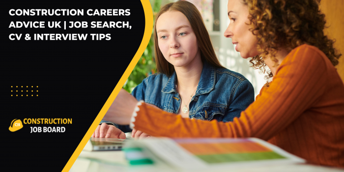Construction Careers Advice UK | Job Search, CV & Interview Tips