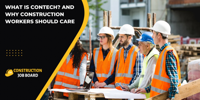 What Is ConTech? Why It Matters for Construction Workers | Construction Jobs UK