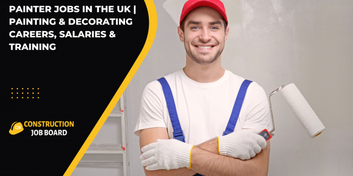 Painter Jobs in the UK | Painting & Decorating Careers, Salaries & Training