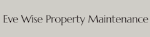 Eve Wise Property Maintenance Ltd